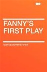 George Bernard Shaw - Fanny's First Play