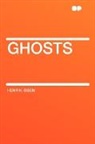 Henrik Ibsen, Henrik Johan Ibsen - Ghosts