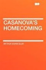 Arthur Schnitzler - Casanova's Homecoming