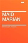 Thomas Love Peacock - Maid Marian