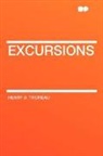Henry D. Thoreau - Excursions