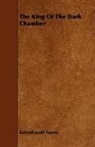 Rabindranath Tagore - The King of the Dark Chamber