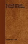 James Branch Cabell - The Cords of Vanity - A Comedy of Shirki