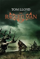 Tom Lloyd - The Ragged Man