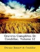 Etienne Bonnot De Condillac, Tienn De Condillac - Oeuvres Compltes De Condillac, Volume 1