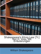 William Shakespeare - Shakespeare's Knig Lear Tr. Von H. Vo