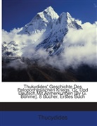 Thucydides, Thukydides - Thukydides' Geschichte Des Peloponnesisc