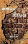 Juliet Carr, Carr Juliet Carr - Beneath the Surface