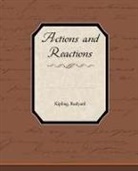 Rudyard Kipling - Actions and Reactions