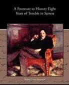 Robert Lo Stevenson, Robert Louis Stevenson - A Footnote to History Eight Years of Tro