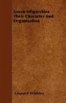 Leonard Whibley - Greek Oligarchies Their Character and Or