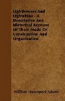 William Daven Adams, William Davenport Adams - Lighthouses and Lightships - A Descripti