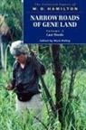 W. D. Hamilton, W.D. Hamilton, Hamilton W. D., Mark Ridley - Narrow Roads of Gene Land - The Collected Papers of W. D. Hamilton