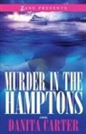 Danita Carter - Murder in the Hamptons