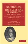 Richard Claver Jebb, Richard Claverhouse Jebb, Sophocles, Richard Claverhouse Jebb - Sophocles: The Plays and Fragments