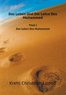 Christoph Lud Krehl, Christoph Ludolf Krehl, Christoph Ludolf E. Krehl - Das Leben Und Die Lehre Des Muhammed