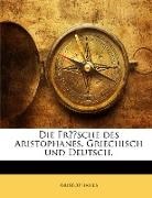 Aristophanes, Aristophanes - Die Frsche Des Aristophanes, Griechisch