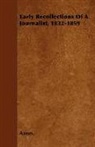 Anon, Anon. - Early Recollections of a Journalist, 183