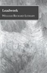 William Ric Lethaby, William Richard Lethaby - Leadwork