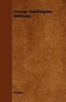 Anon, Anon. - George Huntington Williams