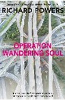 Richard Powers, Richard (Author) Powers - Operation Wandering Soul