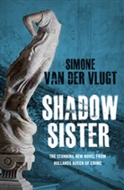Simone van der Vlugt - Shadow Sister