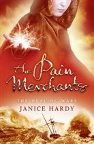 Janice Hardy - The Pain Merchants