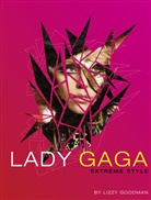 Elizabeth Goodman, Lizzy Goodman - Lady Gaga