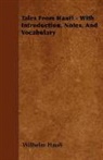 Wilhelm Hauff - Tales From Hauff - With Introduction, No
