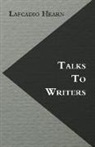 Lafcadio Hearn - Talks to Writers