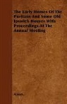 Anon, Anon. - The Early Homes of the Puritans and Some
