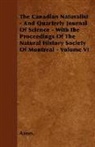 Anon, Anon. - The Canadian Naturalist - And Quarterly
