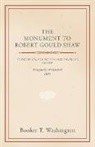 Booker Washington, Booker T. Washington - The Monument to Robert Gould Shaw, Its I