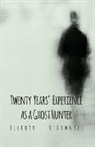 Elliott donnell, O&amp;apos, Elliott O'Donnell - Twenty Years' Experience As a Ghost Hunt