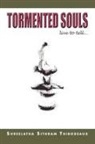 Shree Thibodeaux - Tormented Souls