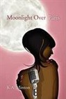 K. A. Minton, K.a. Minton - Moonlight Over Paris