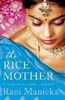 Rani Manicka, Manicka Rani - The Rice Mother