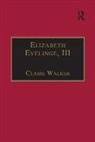 Claire Walker, Dr. Claire Walker, Walker Claire, Anne Lake Prescott, Betty S. Travitsky - Elizabeth Evelinge