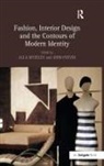 Alla Myzelev, Alla Potvin Myzelev, John Potvin, Alla Myzelev, Myzelev Alla, John Potvin... - Fashion, Interior Design and the Contours of Modern Identity