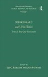 Lee C. Barrett, Dr. Jon Stewart, Jon Stewart, Lee C. Barrett, Barrett Lee C. - Kierkegaard and the Bible