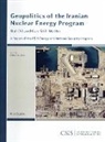 Robert E. Ebel - Geopolitics of the Iranian Nuclear Energy Program