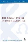Dr. Kazuhiko Yamazaki-Ransom, Kazuhiko Yamazaki-Ransom - The Roman Empire in Luke's Narrative
