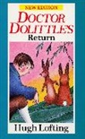 H.S. Lofting, Hugh Lofting - Doctor Dolittle Return