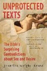 Jennif Wright Knust, Jennifer Wright Knust - Unprotected Texts