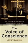 Lewis Baldwin, Lewis V Baldwin, Lewis V. Baldwin - The Voice of Conscience
