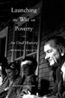 Michael L. Gillette, Michael L. (Executive Director Gillette - Launching the War on Poverty