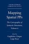 Guglielmo Cinque, Guglielmo/ Rizzi Cinque, Luigi Rizzi, Guglielmo Cinque - Mapping Spatial Pps