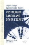 Lloyd Rudolph, Lloyd I. Rudolph, Lloyd I./ Rudolph Rudolph, Susanne Hoeber Rudolph - Postmodern Gandhi and Other Essays