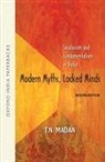 T N Madan, T. N. Madan, T. N. M. Madan, T.N.M Madan, T.N.M (Professor Madan, Madan (COR) - Modern Myths, Locked Minds