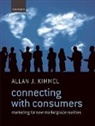 Allan J. Kimmel, Allan J. (Professor of Marketing Kimmel, Kimmel Allan J. - Connecting With Consumers